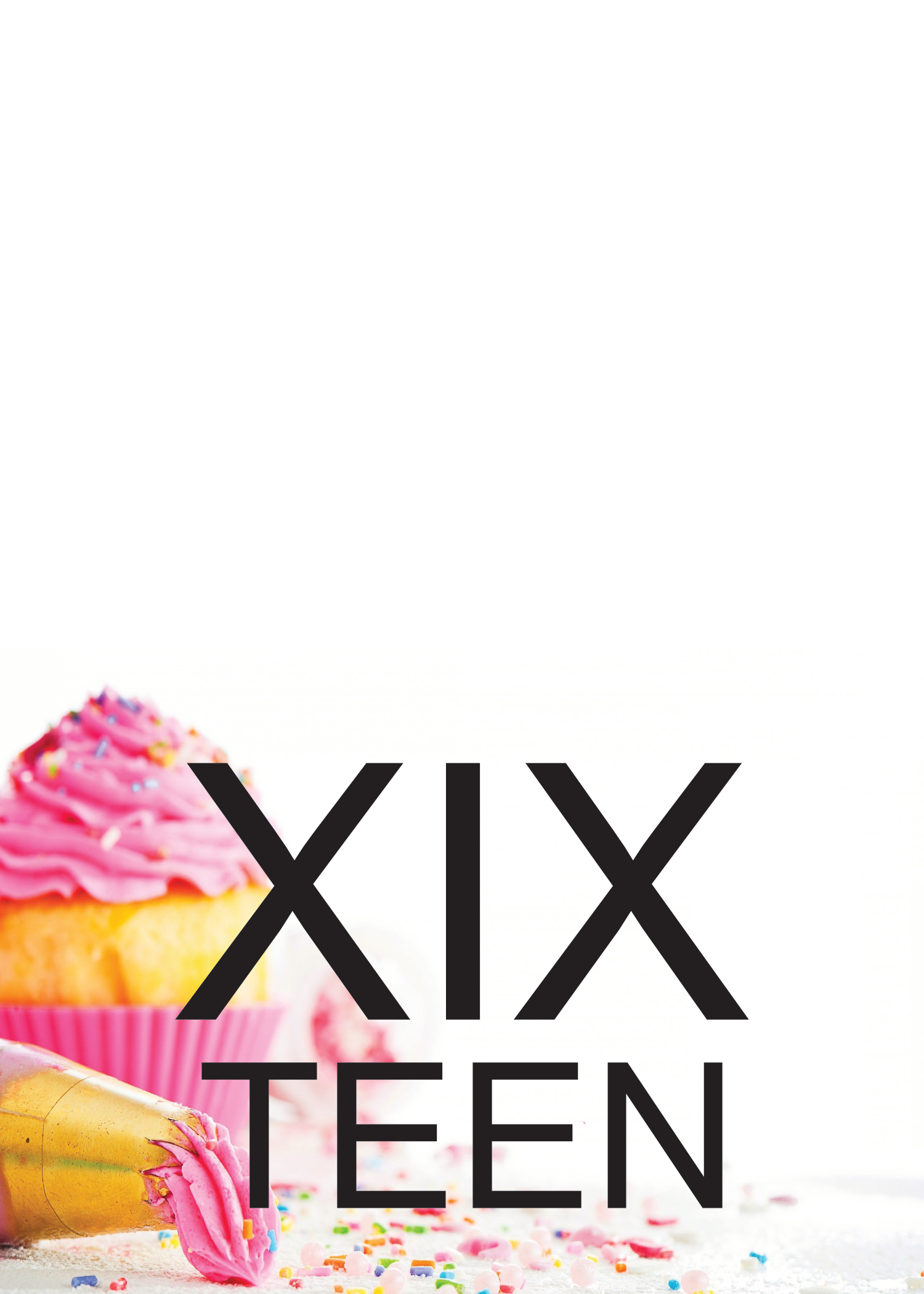 XIX TEEN - Happy Birthday!