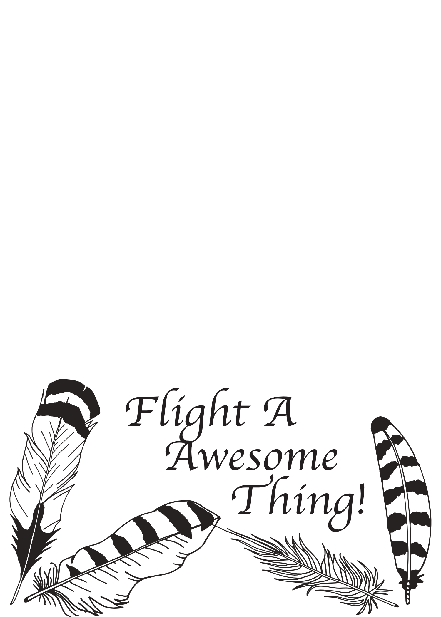Flight A Awesome Thing - No Distance Too Far!