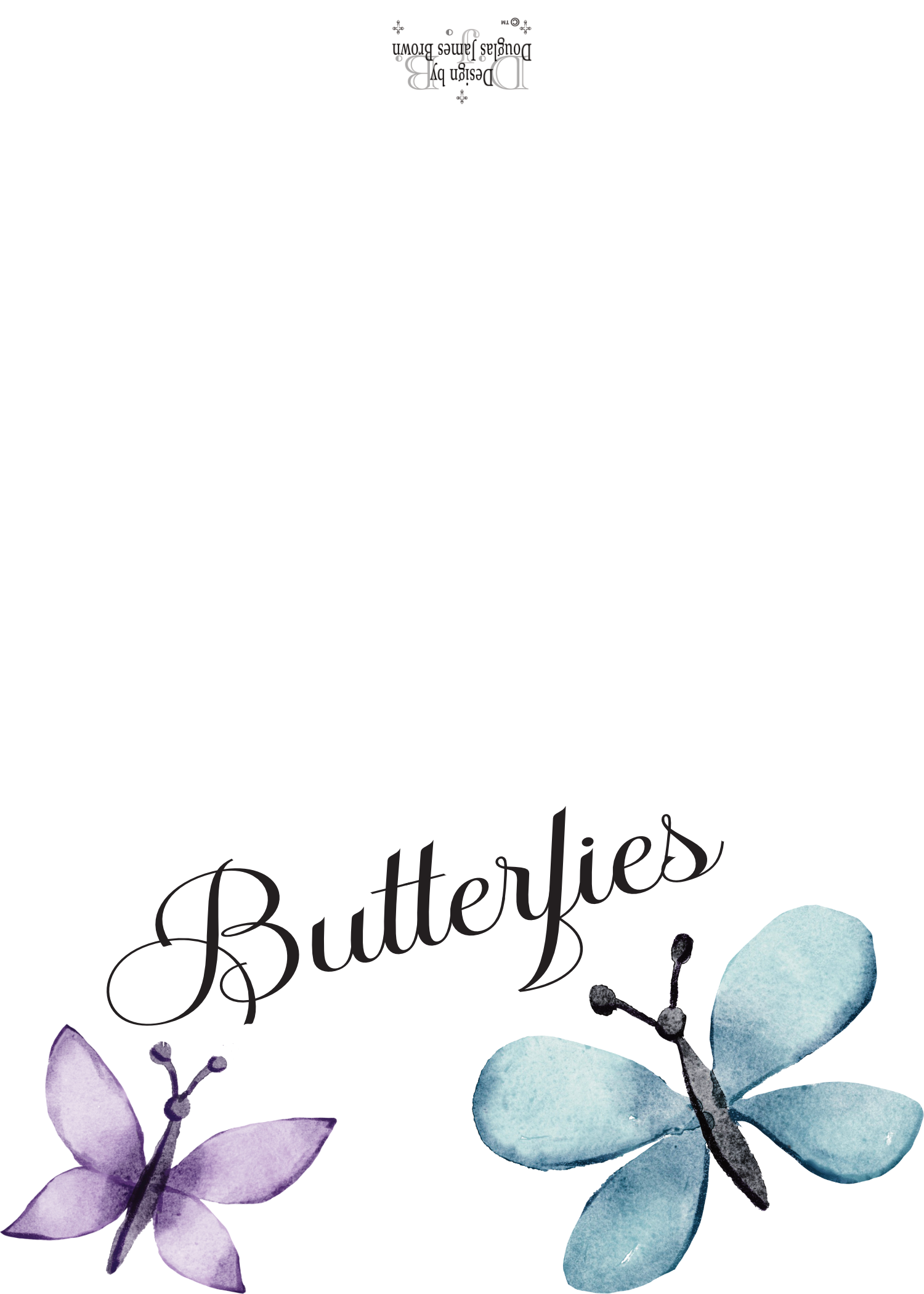 Butterflies We Love You