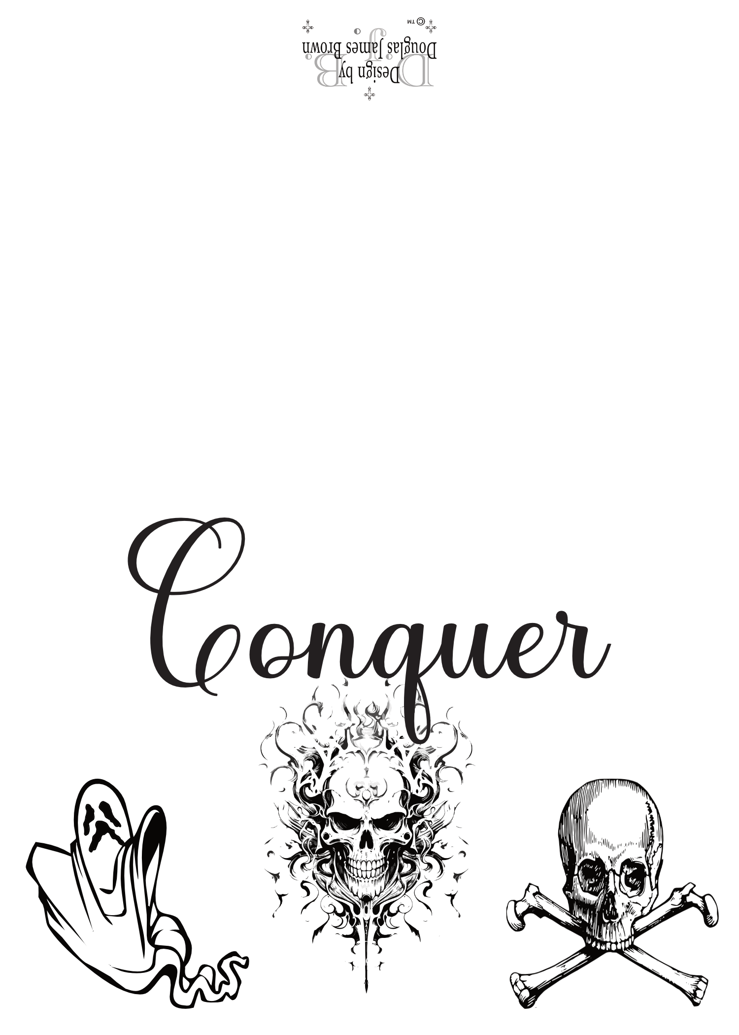 Conquer All Fears!