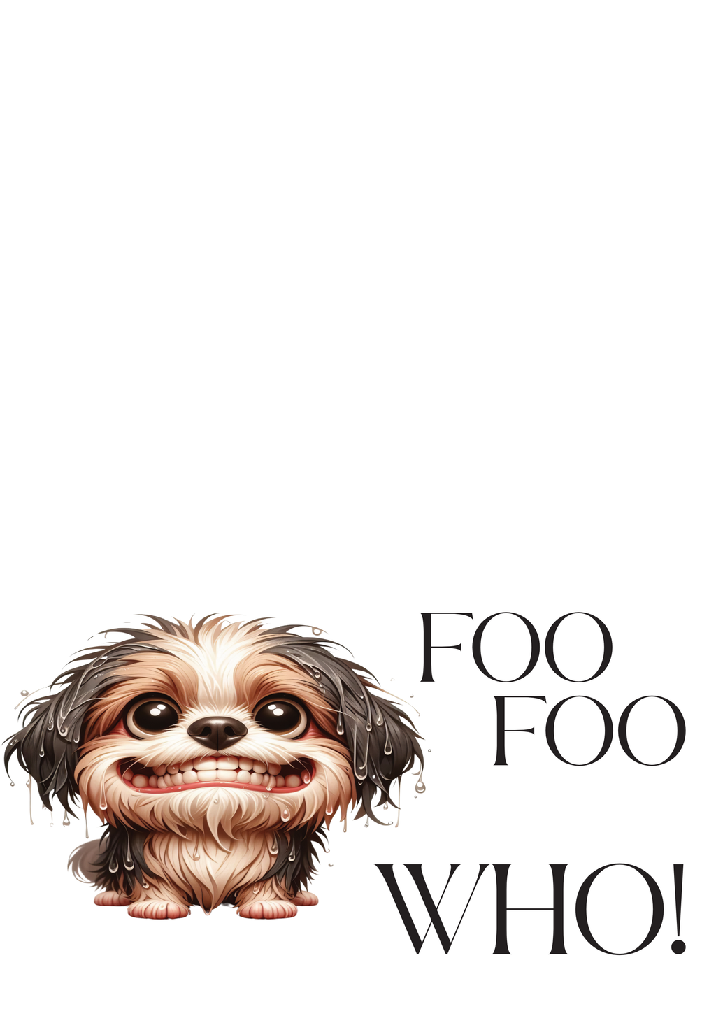 Foo Foo Who! - Oh That Guy!