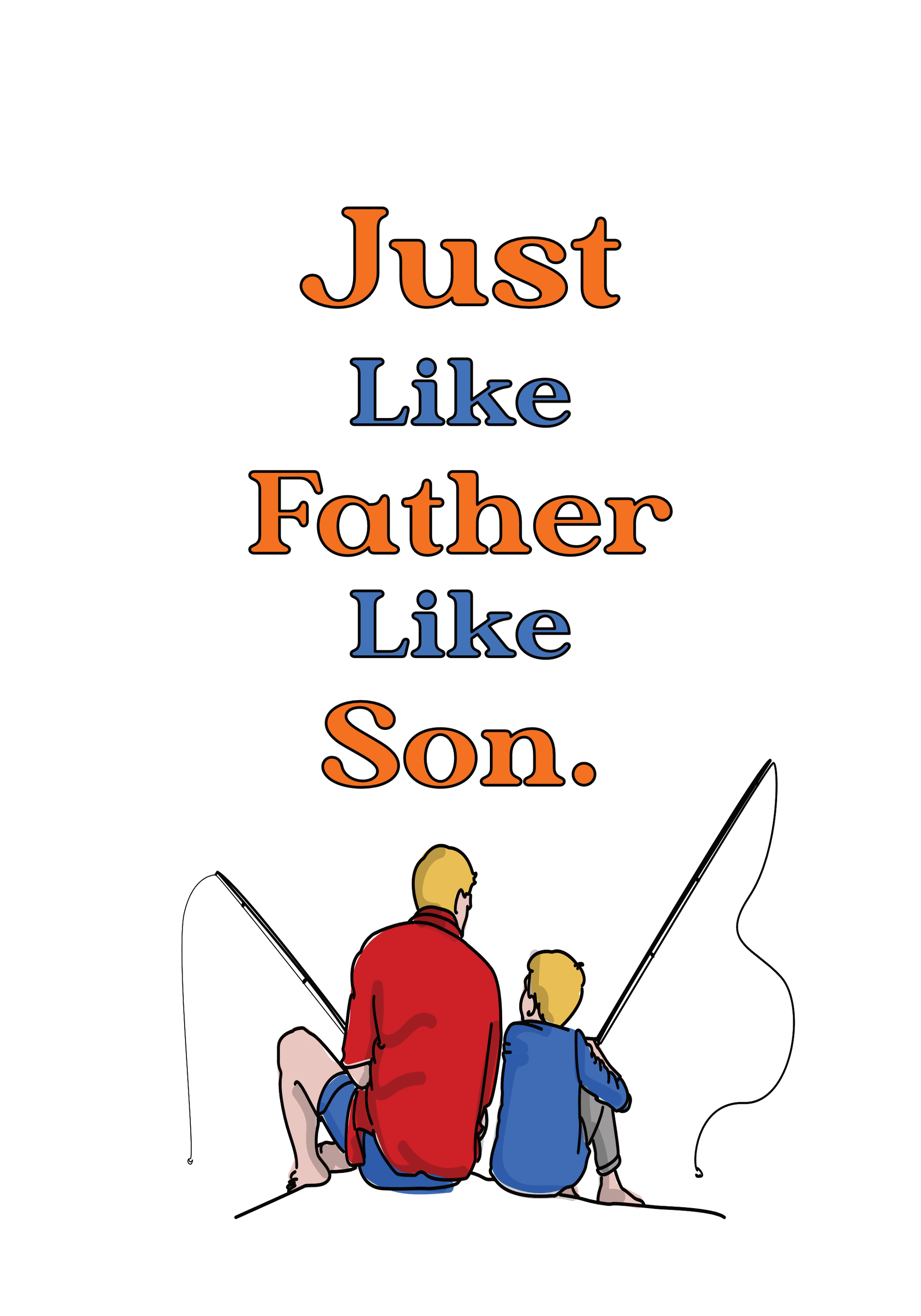 He Is A Chip Off The Old Block - Just Like Father Like Son