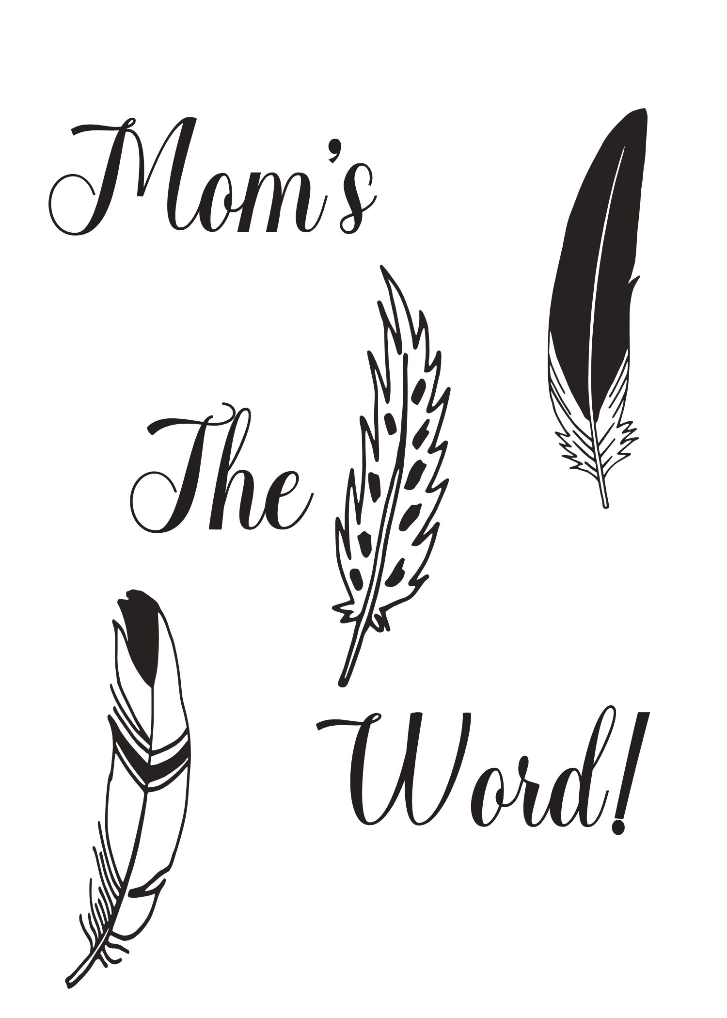 Hoo's Your Daddy - Mom's The Word!