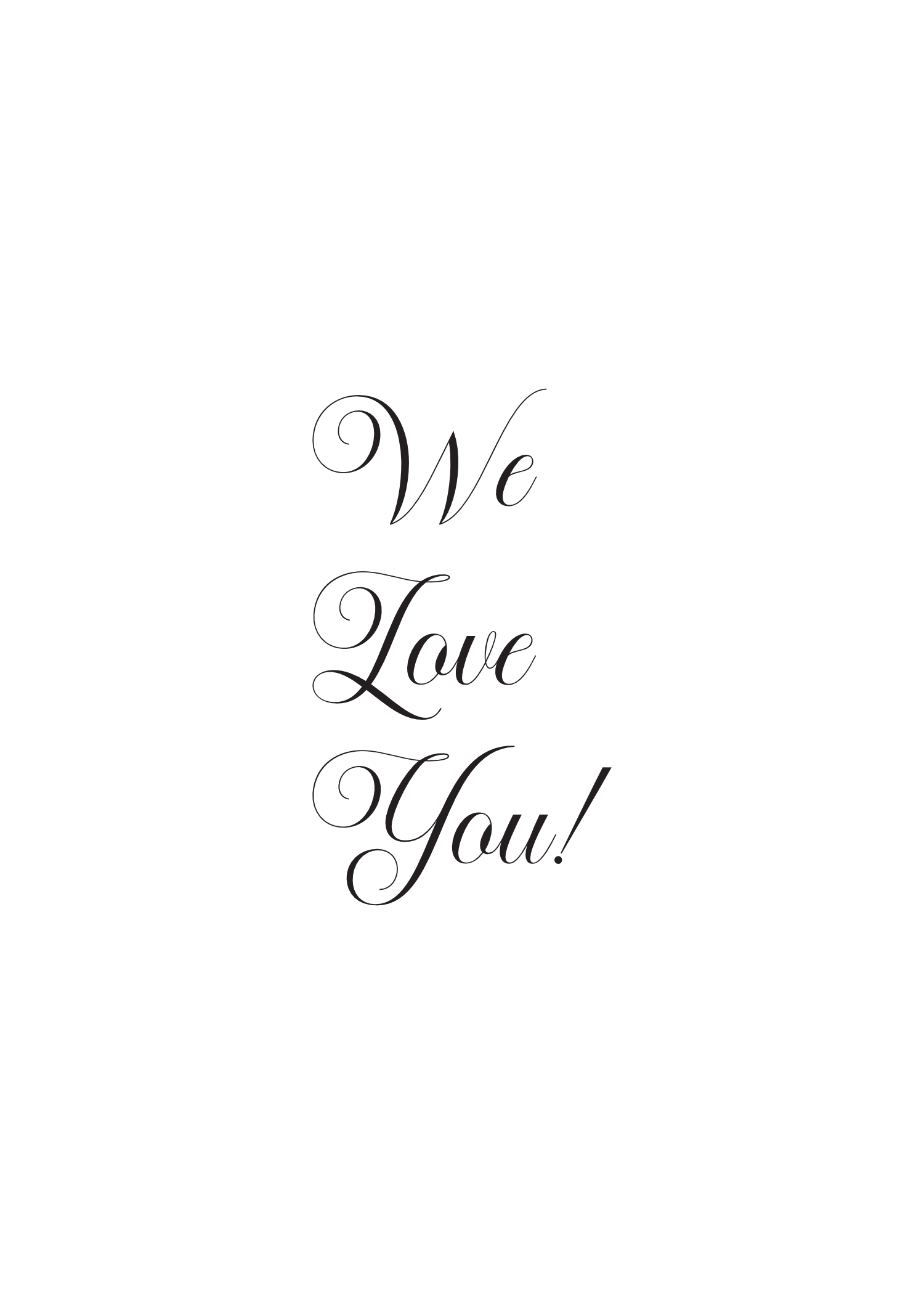 Mother - We Love You!