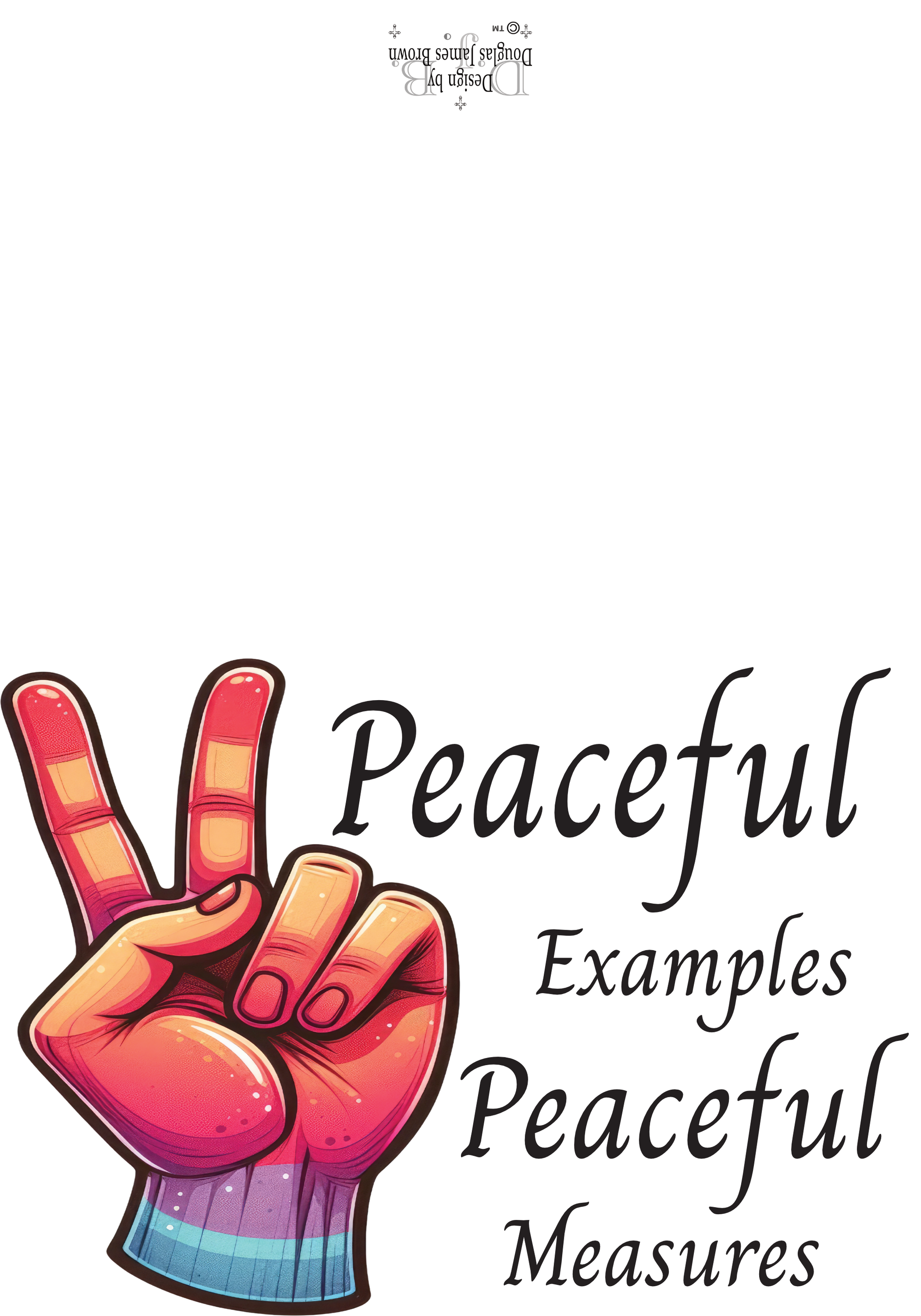 Peaceful Examples Peaceful Measures - Excite Change