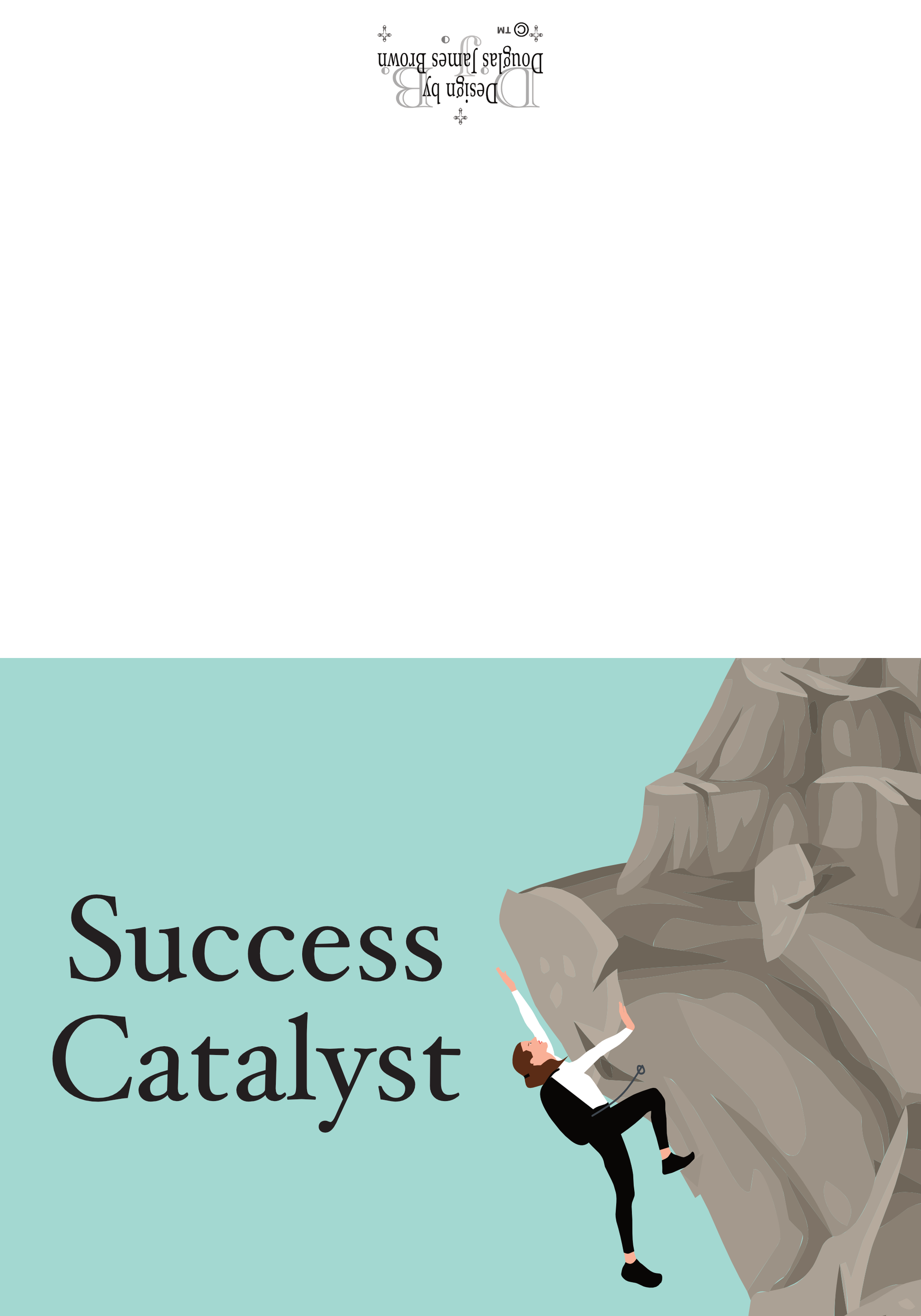 Successful Catalyst - Life, Death
