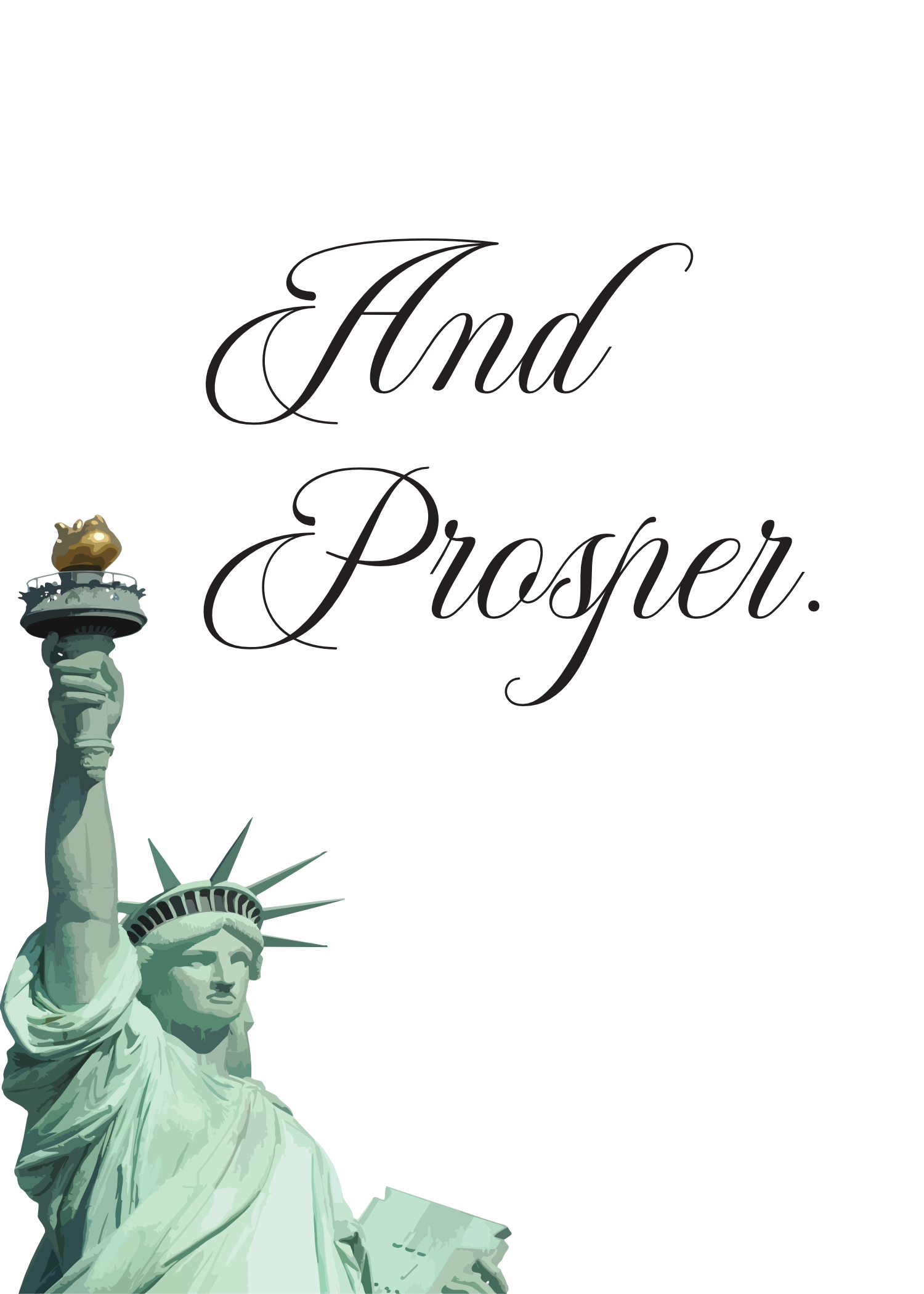 Use Liberty - And Prosper.