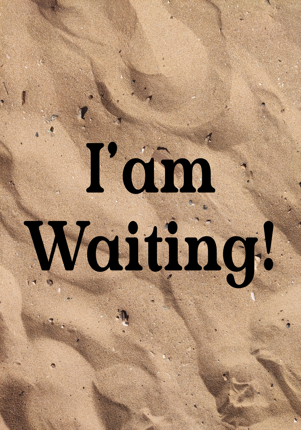 Write Me - I am Waiting!